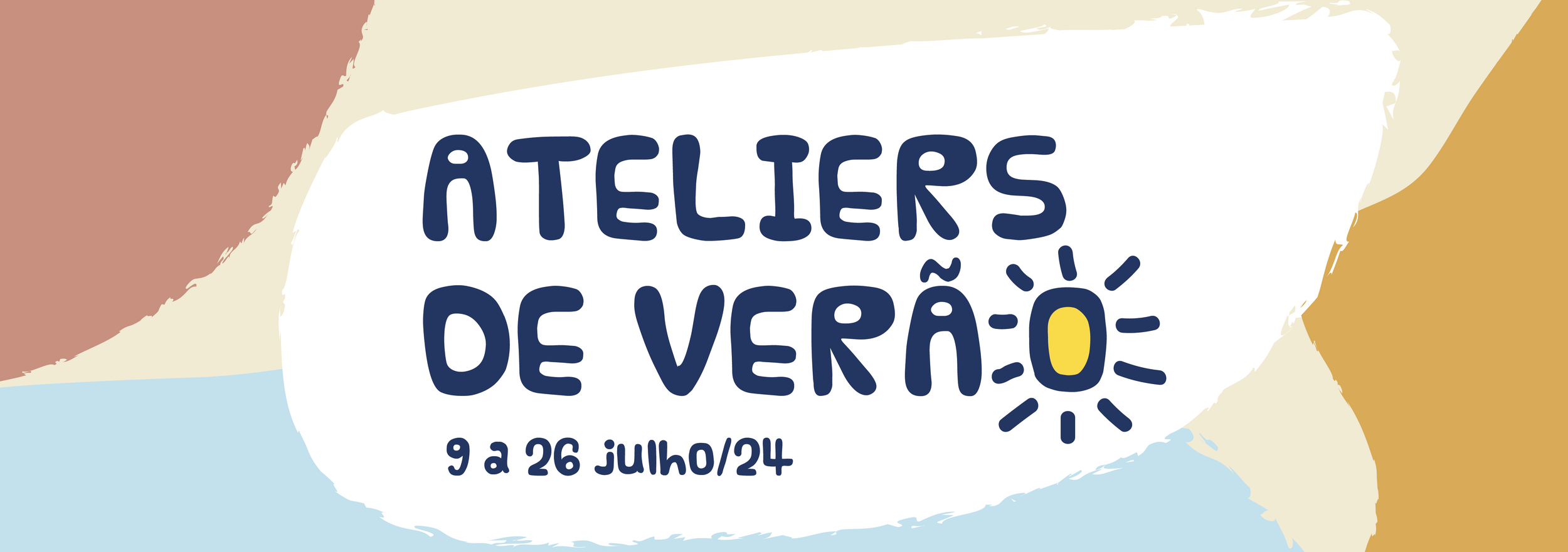 Ateliers de Verão 2024 MAEDS