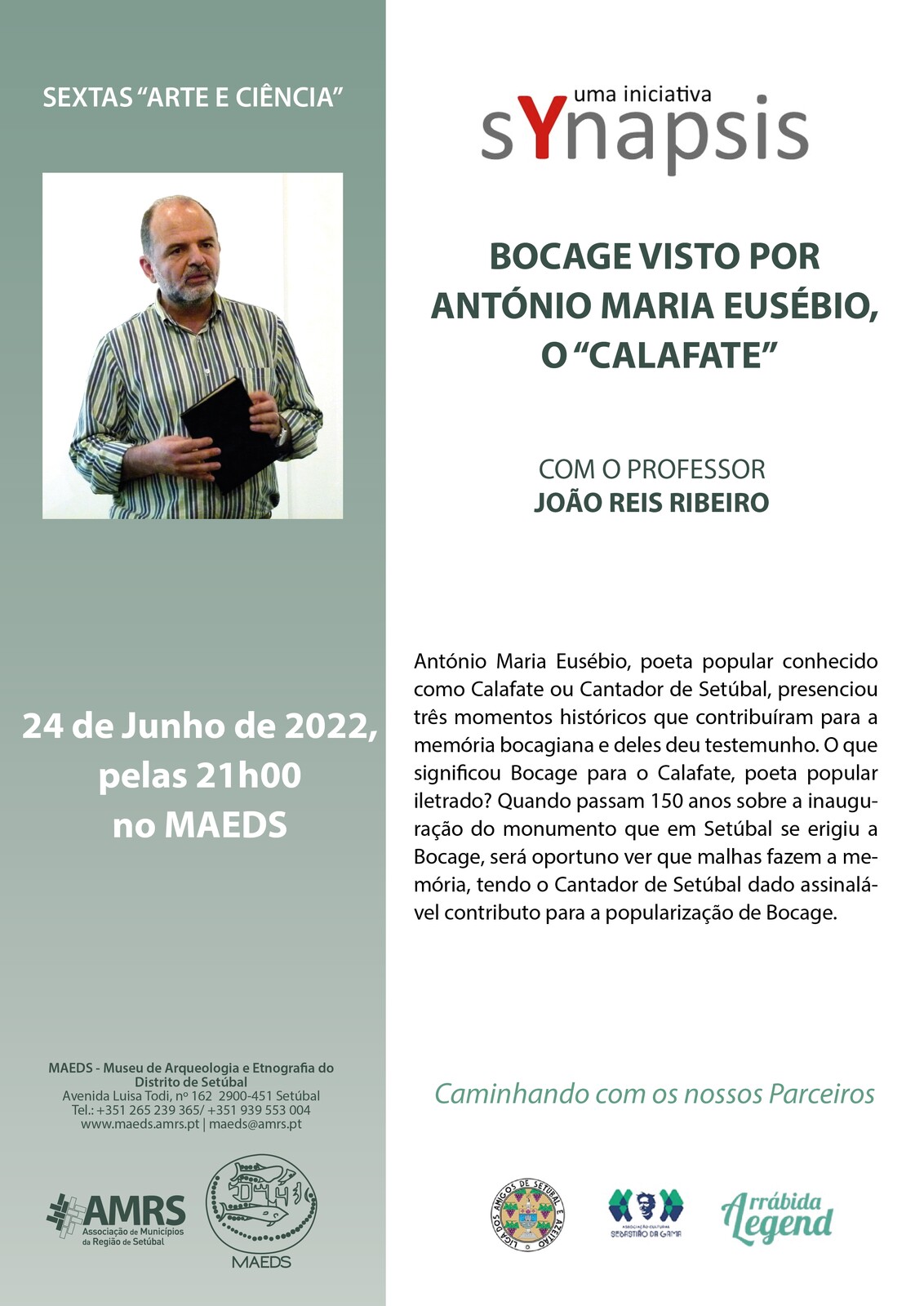 Conferência: BOCAGE VISTO POR ANTÓNIO MARIA EUSÉBIO, O “CALAFATE”, com o Professor João Reis Ribeiro