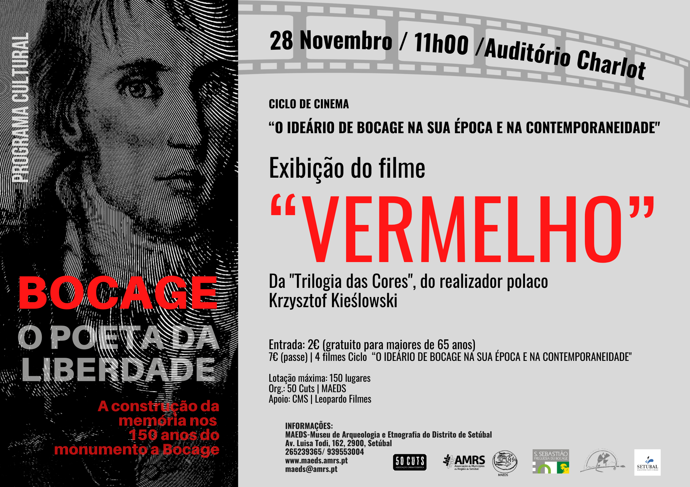 Exibição do filme "VERMELHO" (1994)