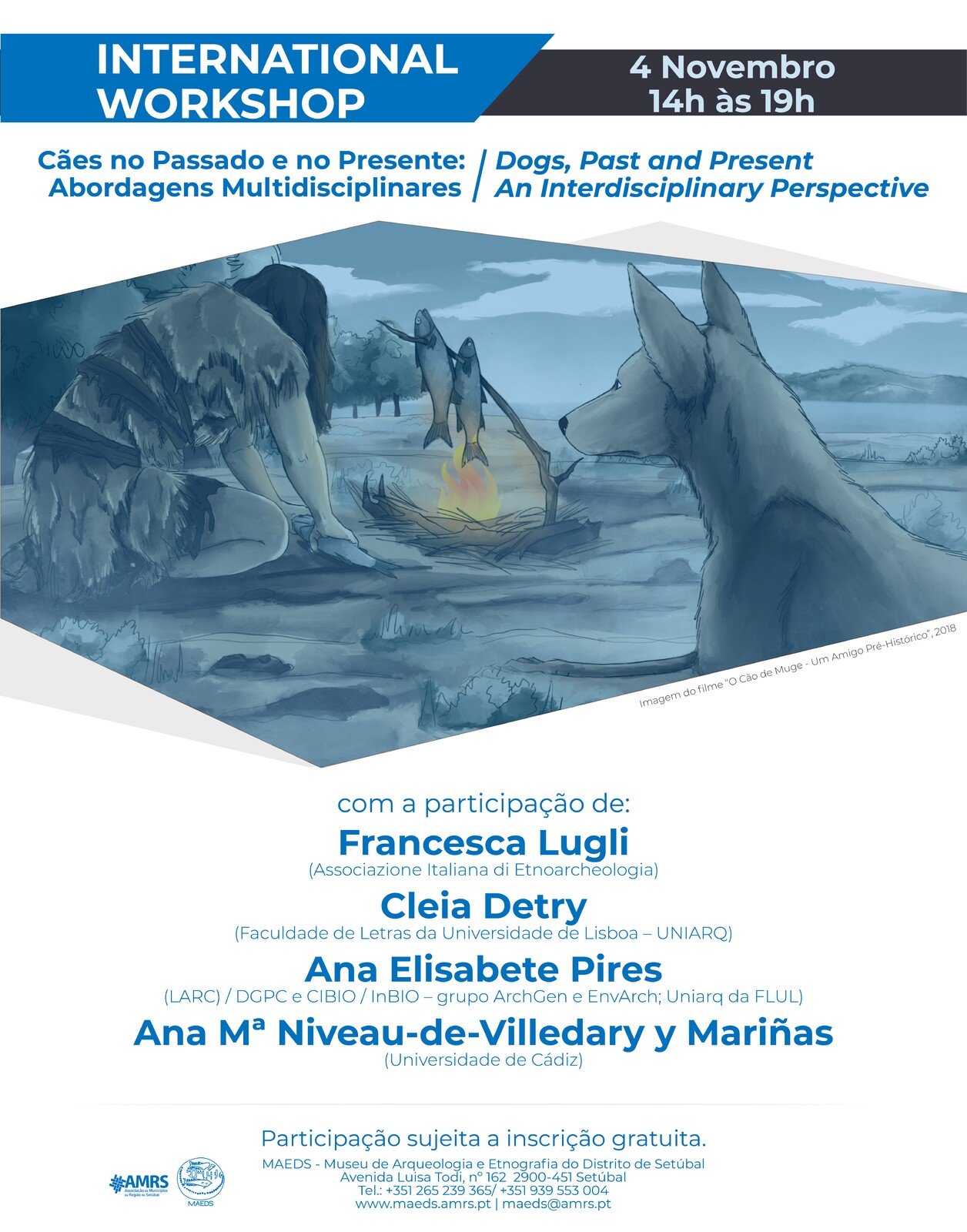 Workshop Internacional "Cães no Passado e no Presente: Abordagens Multidisciplinares"