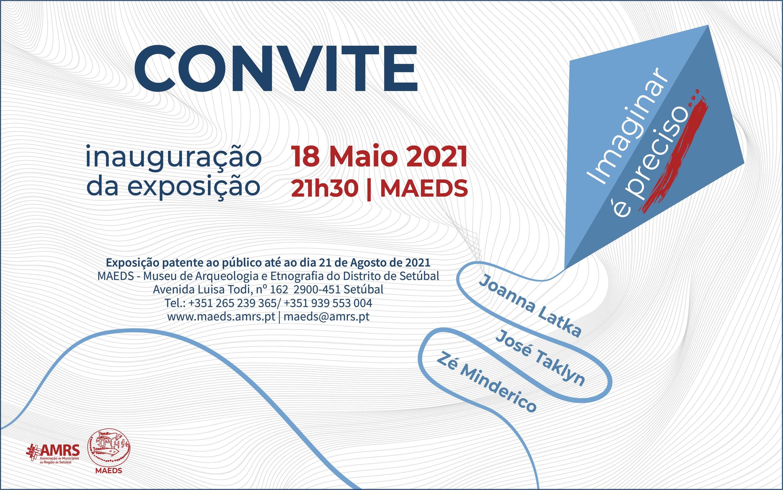 Exposição temporária "Imaginar é preciso"