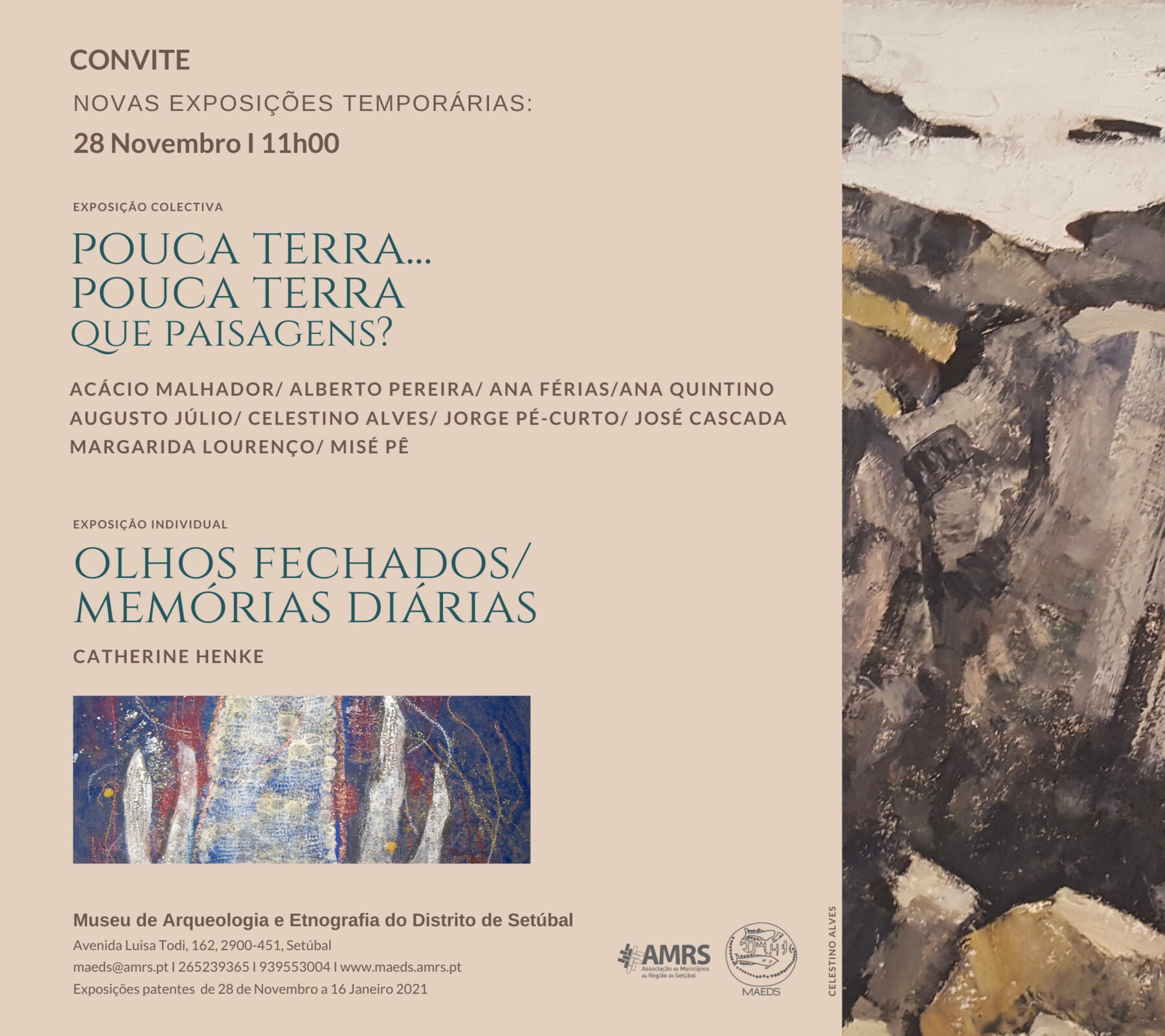 Novas exposições temporárias