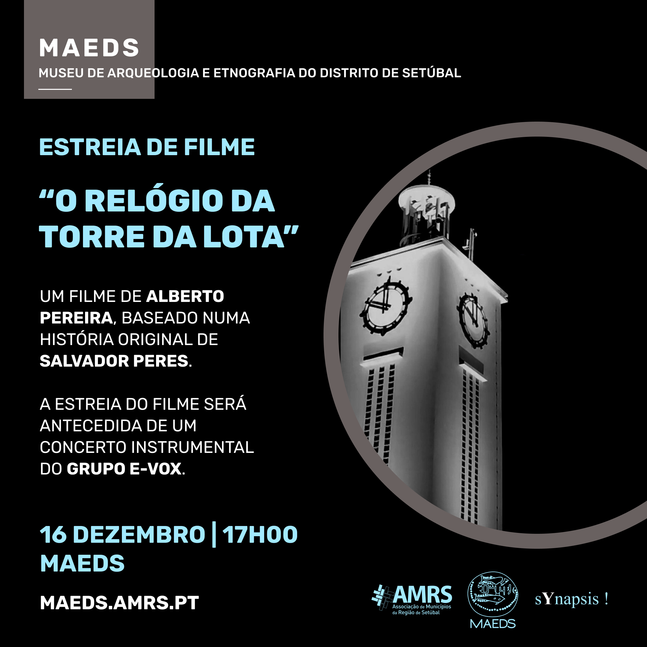 MAEDS recebe estreia do filme “O relógio da torre da Lota”
